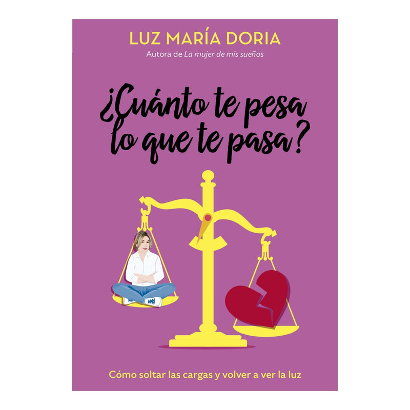 ¿Cuánto te pesa lo que te pasa?
Cómo soltar las cargas y volver a ver la luz