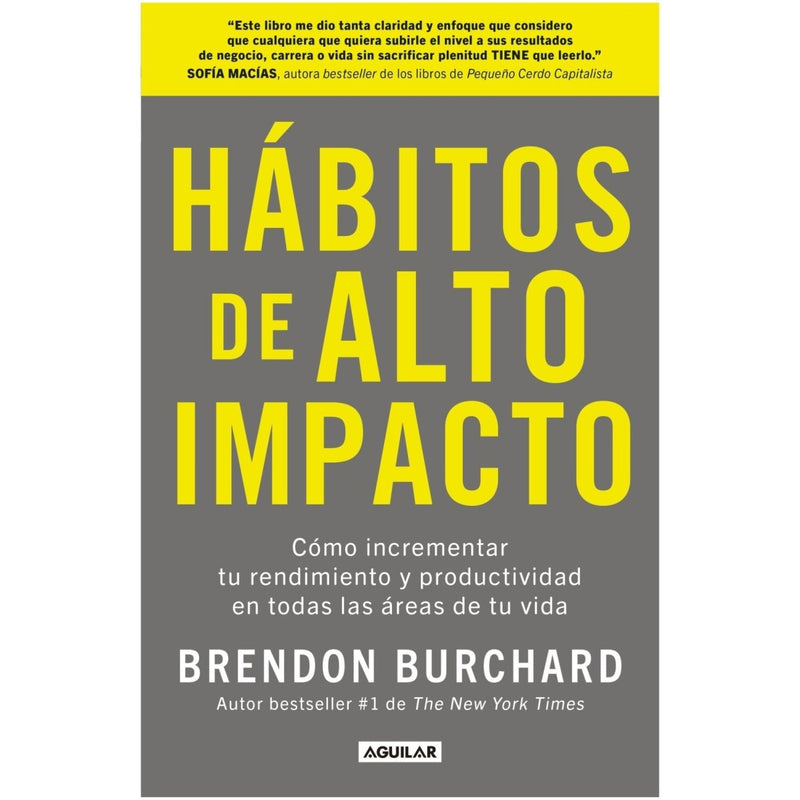 Hábitos de alto impacto Cómo incrementar tu rendimiento y productividad en todas las áreas de tu vida - Farmacias Arrocha
