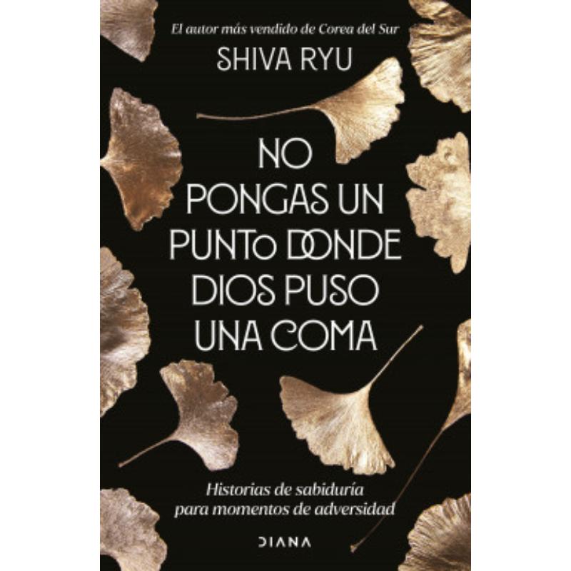 No Pongas Un Punto Donde Dios Puso Una Coma Historias De Sabiduría Para Momentos De Adversidad - Farmacias Arrocha